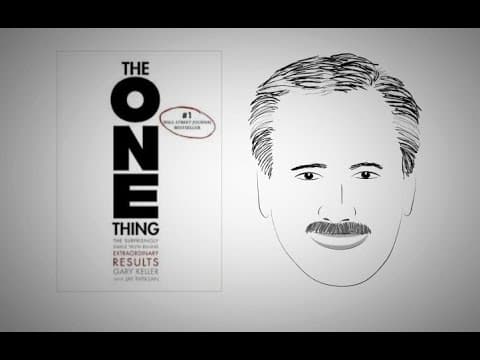 The ONE Thing — Concentre-toi sur l'essentiel